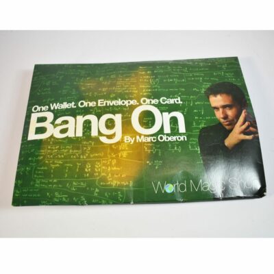 Marc Oberon's Bang On: Simple and Direct impossible magic!
