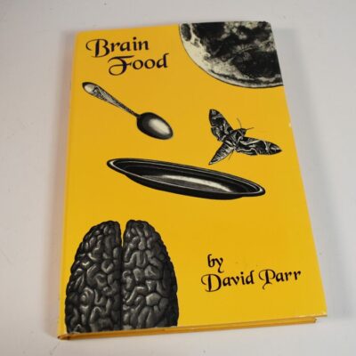 Brain Food by David Parr: 1998 Hermetic Press