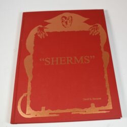 Sherms by David Haversat: 1997 first edition