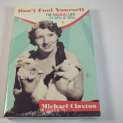 Don't Fool Yourself: The Magical Life of Dell O'Dell: new in Mfg Wrap